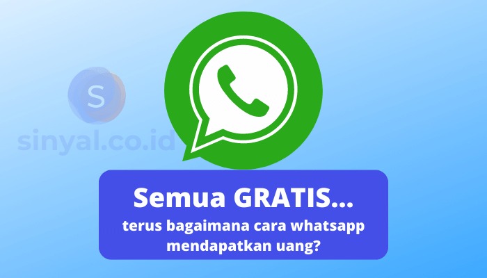 cara whatsapp mendapatkan uang